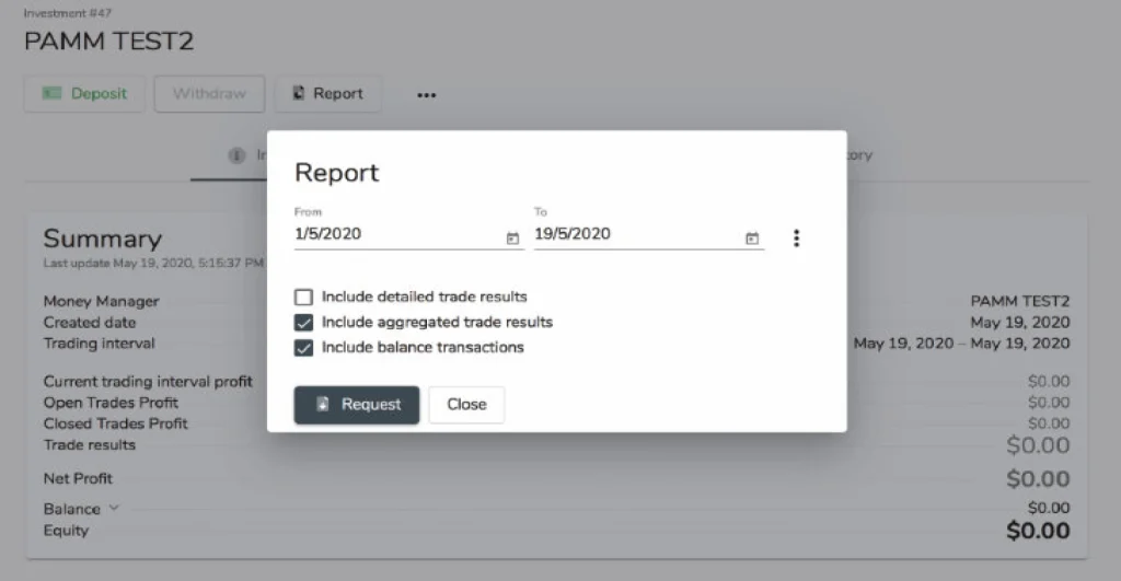 Modal dialog titled Report with date range From 152020 To 1952020 and three options include detailed trade results include aggregated trade results include balance transactions buttons Request and Close