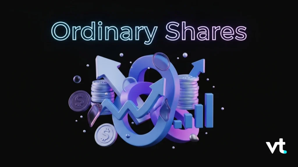 What Are Ordinary Shares VT Markets