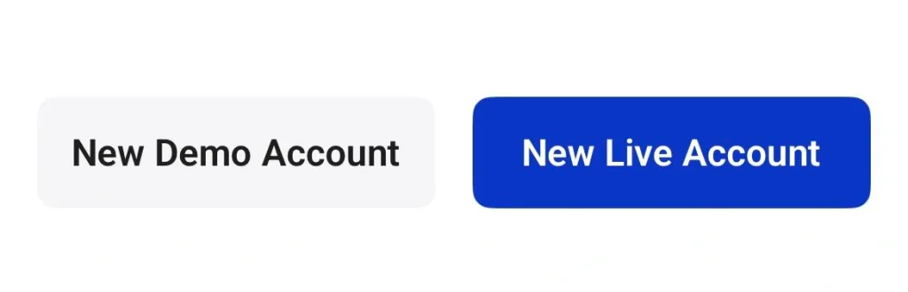 Two rounded buttons side by side New Demo Account left and New Live Account right  choose which type of account to create